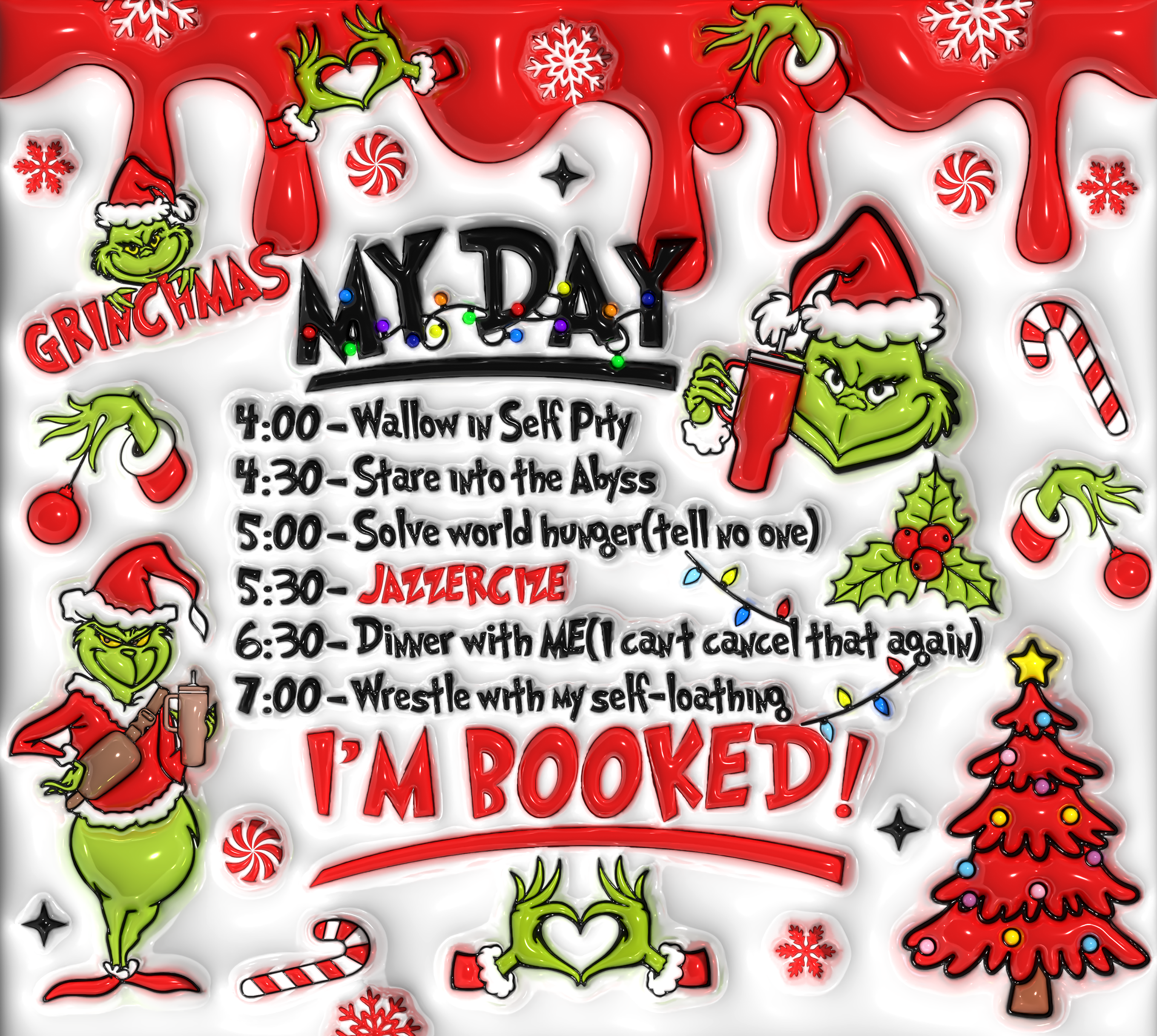 Grinch - My Day